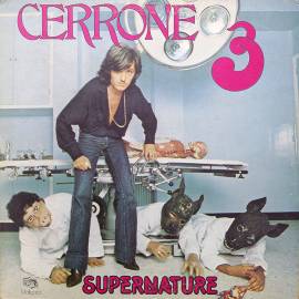 Виниловая пластинка CERRONE - CERRONE 3 - Supernature 1977