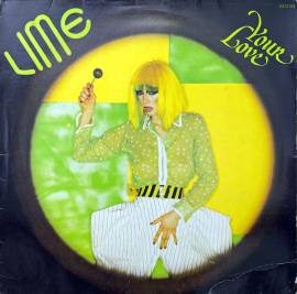 Виниловая пластинка Lime - Your Love 1981