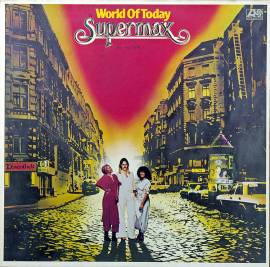 Виниловая пластинка SUPERMAX - World of Today 1977